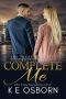 [Trust Me 04] • Complete Me